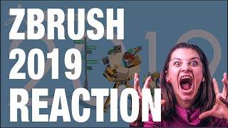 ZBRUSH 2019 - REACTION AND RANT