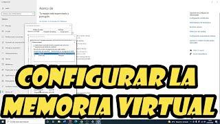 Como configurar la MEMORIA VIRTUAL en Windows 10