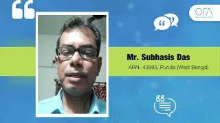 OFA MFD Testimonials | Subhasis Das | West Bengal