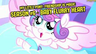 MLP: Friendship Is Magic - SEASON 6 - Baby Flurry Heart [First Video]