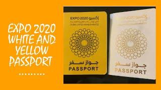 Expo 2020 White and Yellow Passports 