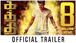 Kaththi - Trailer | Vijay, Samantha | A.R.Murugadoss | Anirudh | Official