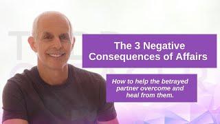 The 3 Negative Consequences of Affairs