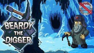 Beardy the Digger Gameplay 60fps no commentary