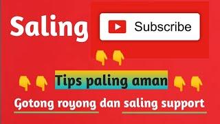 SALING SUBSCRIBE CHANNEL YOUTUBE 2020 | Youtuber pemula