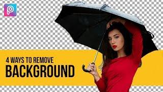 4 Best Way to Remove Background in PicsArt 