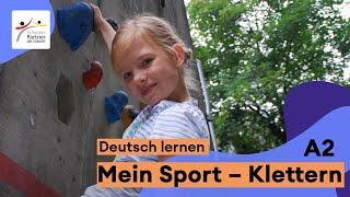 Deutsch lernen mit PASCH-net (A2): Mein Sport – Klettern