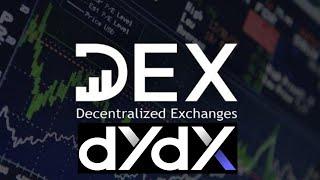 Discussing DEX-based DYDX Exchange