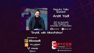 “TinyML with MicroPython” by Andri Yadi – PyCon Indonesia 2020