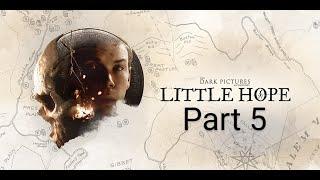 The Dark Pictures Anthology: Little Hope (Part 5)