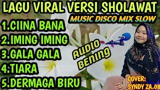 LAGU VIRAL VERSI SHOLAWAT MUSIC DISCO MIX SLOW 2024 AUDIO BENING