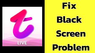 How to Fix Tango App Black Screen Error Problem solve on Android