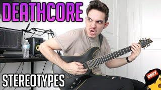 The Most Used Deathcore Stereotypes (FEAT. Andrew Baena)