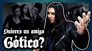 Cómo hacer amigos Góticos | Drahcir Zeuqsav