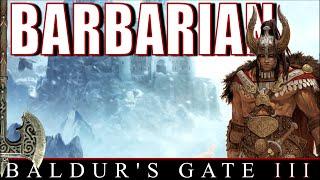 The Barbarian Class | Baldur's Gate 3 Guide (D&D)