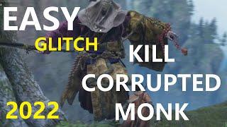 Sekiro Shadows Die Twice | (GLITCH) Kill Corrupted Monk VERY EASY!! (2022)