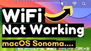 [Fixed] WiFi Not Working on Mac in macOS Sonoma (2024) MacBook Pro, iMac, Mac Mini