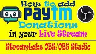 [Hindi] How to add Paytm Donations Alert in your Live Stream | OBS Studio/Streamlabs OBS