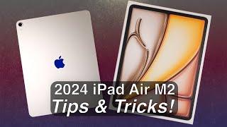 How to use 2024 iPad Air M2 + Tips/Tricks!