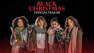 Black Christmas - In Theaters December 13 (Official Trailer) [HD]