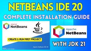 How to Install NetBeans IDE 20 on Windows 10  [2024] |Create & Run Java Program |Complete Java Guide