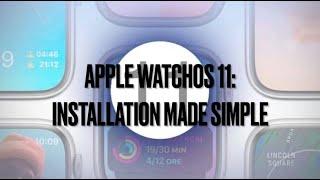Installing Apple WatchOS 11 Beta made simple: How to guide