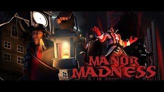 [SFM] - Manor Madness - [TF2 Halloween]
