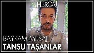 Tansu Taşanlar'ın bayram mesajı