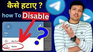 How to Disable Wallet Option From Telegram Menu | Telegram Menu Se Wallet Option Kaise Disable Kare