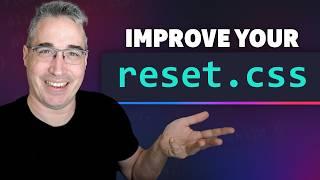 Improve your reset with these modern CSS additions