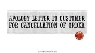 How to Write an Apology Letter to Customer to Cancel an Order