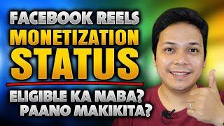 FACEBOOK REELS ELIGIBILITY STATUS PAANO MAKIKITA?