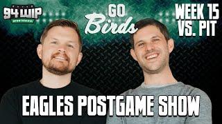 Go Birds! Eagles/Steelers Postgame Show