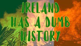 IRELAND HAS A CRAZY HISTORY (Lebor Gabala Erenn)