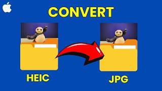 Convert HEIC to JPG in Mac, MacBook Air & Pro