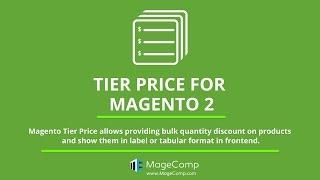Magento 2 Tier Price Extension | Setup Custom Tier Pricings