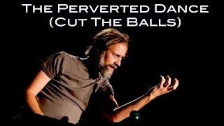 Klemen Slakonja as Slavoj Zizek - The Perverted Dance (Cut the Balls)