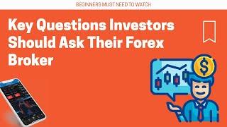 Essential Questions to Ask Your Forex Broker Before Investing by ASIR FX