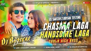 Dj Sarzen | Chasma Laga Ke Handsome Laga Tara | Sound CheckTabla High Bass Mix | Dj Bhaskar Remix