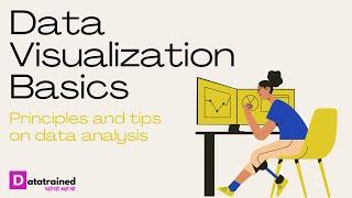 Data Visualization BASICS You Never Knew You Needed - DataTrained