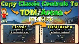 How To Copy Classic Controls in TDM/Arena | Copy Classic Layout in TDM/Arena in One Click