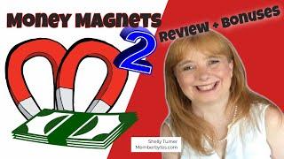 Money Magnets Review + Bonuses