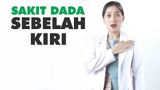 Sakit Dada Sebelah Kiri ? Begini Penyebab Dan Cara Mengatasinya