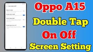 Oppo A15 Double Tap On Off Screen Setting || How To Double Tap On Off Screen Light On Oppo A15