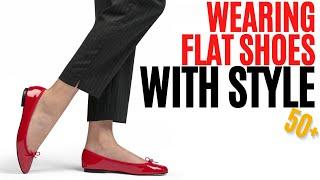 How To Style Flat Shoes: For Women Over 50