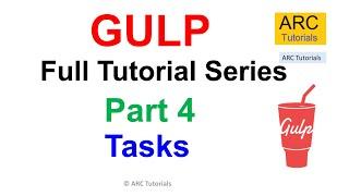 Gulp Tutorial Part 4 - Tasks | Gulp Tutorial For Beginners