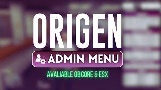 Origen Admin - QBCore & ESX Available!