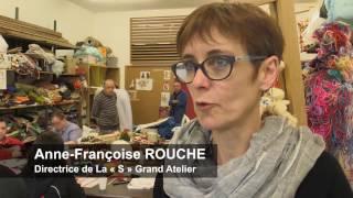 La "S" Grand Atelier