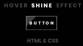 Shiny Button Effect  on Hover Using Html CSS | CSS Effects