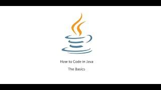 How to Code in Java; Basic Commands, Variables, If Statements, Scanner Object and Basic Calculator